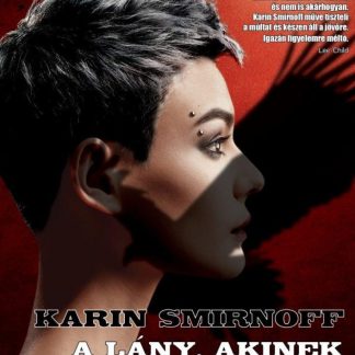 A lany, akinek semmi sem draga