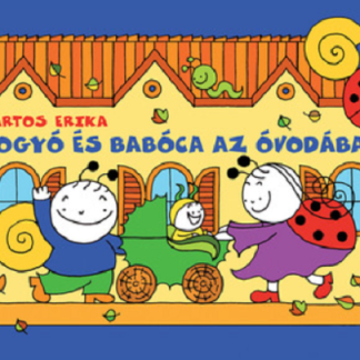 Bogyo es Baboca az ovodaban