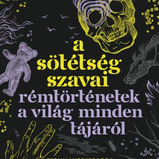 A sotetseg szavai