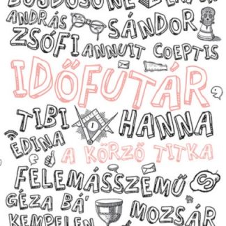 Idofutar 1 - A korzo titka