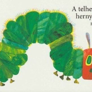 A telhetetlen hernyocska