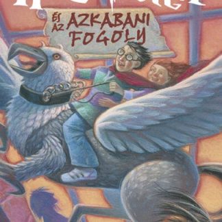 Harry Potter - Es az azkabani fogoly, 3 konyv