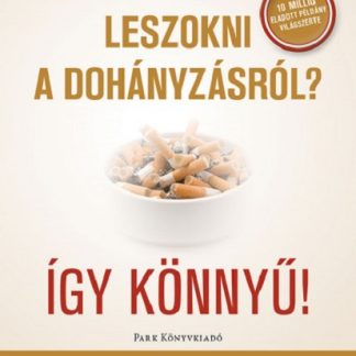 Leszokni a dohanyzasrol? Igy konnyu!