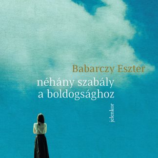 Nehany szabaly a boldogsaghoz