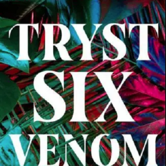 Tryst Six Venom