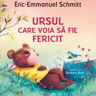 Povestile bufnitei. Ursul care voia sa fie fericit