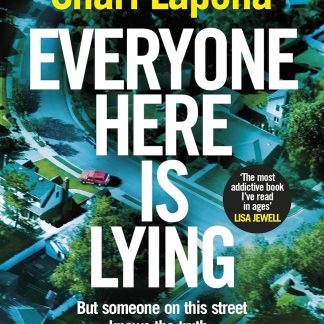 Everyone Here Is Lying