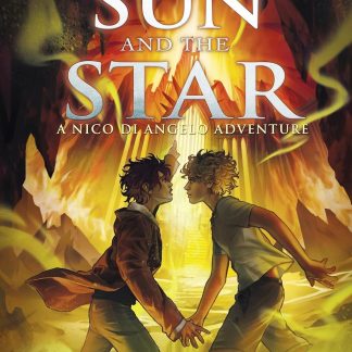 From the World of Percy Jackson - The Sun and the Star