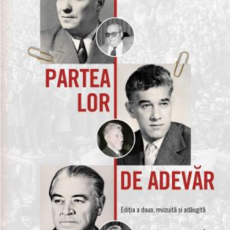 Partea lor de adevar