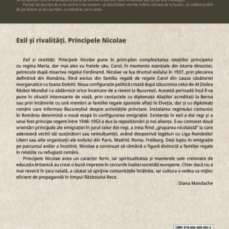 Exil si rivalitati. Principele Nicolae