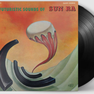The Futuristic Sounds Of Sun Ra - Vinyl