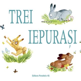Trei iepurasi