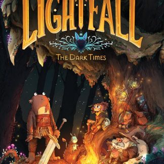 Lightfall: The Dark Times