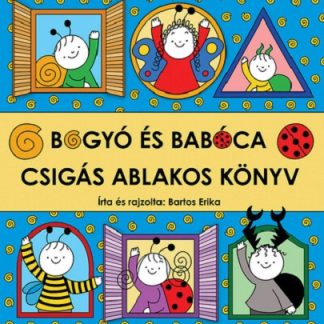 Bogyo es Baboca - Csigas ablakos konyv