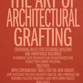 The Art of Architectural Grafting