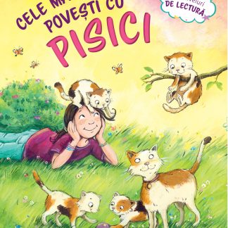 Cele mai frumoase povesti cu pisici