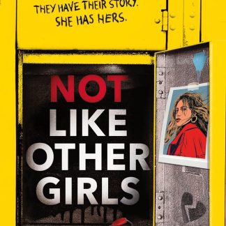 Not Like Other Girls