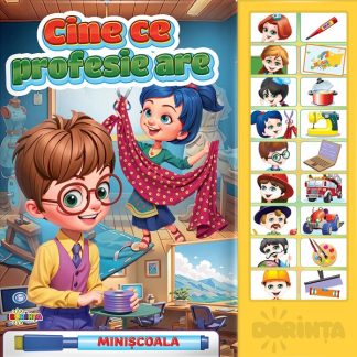 Carte cu sunete. Cine ce profesie are