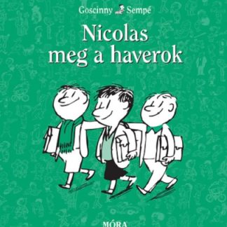 Nicolas meg a haverok