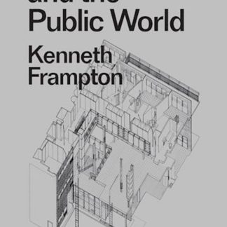 Architecture and the Public World
