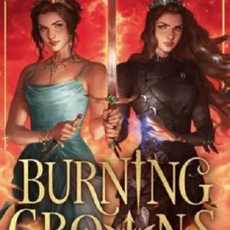 Burning Crowns