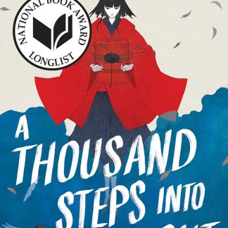 A Thousand Steps Into Night