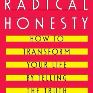 Radical Honesty