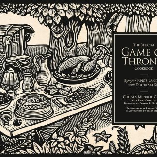 The Official Game of Thrones Cookbook