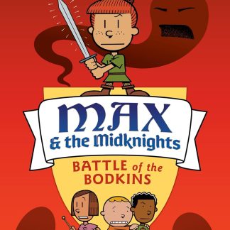 Max and the Midknights - Battle of the Bodkins