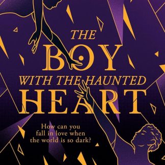 The Boy With the Haunted Heart