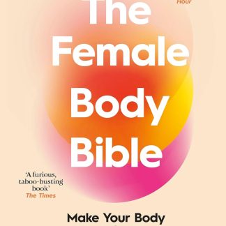 The Female Body Bible