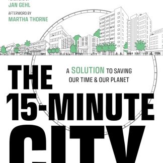 The 15-Minute City