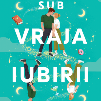 Sub vraja iubirii