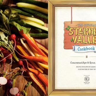 The Official Stardew Valley Cookbook