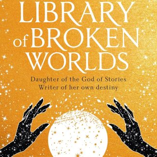 The Library of Broken Worlds