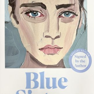 Blue Sisters (Signed Independent Edition)