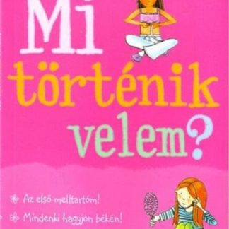 Mi tortenik velem? - Lany