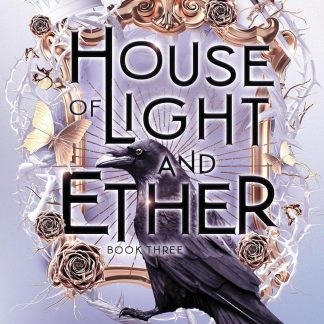 House of Light and Ether