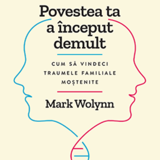 Povestea ta a inceput demult