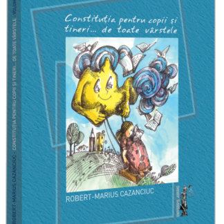 Constitutia pentru copii si tineri... de toate varstele