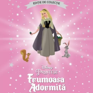 Disney Printese. Frumoasa adormita