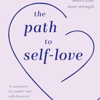 The Path to Self-Love