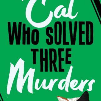 The Cat Who Solved Three Murders