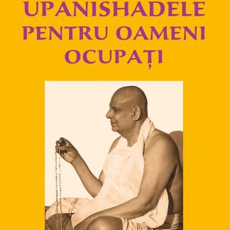 Upanishadele pentru oameni ocupati