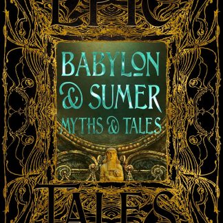 Babylon & Sumer Myths & Tales