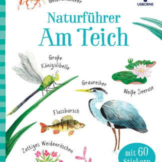 Naturfuhrer: Am Teich