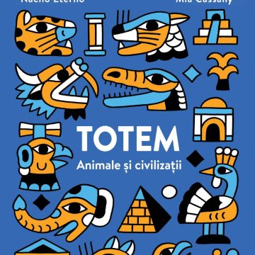 TOTEM. Animale şi civilizaţii