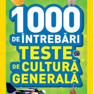 1000 de întrebări. Teste de cultură generală. Vol. 3 - Reeditare