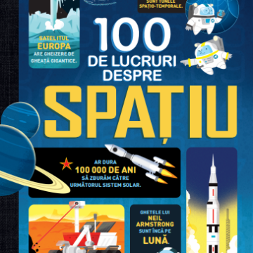 100 de lucruri despre spațiu