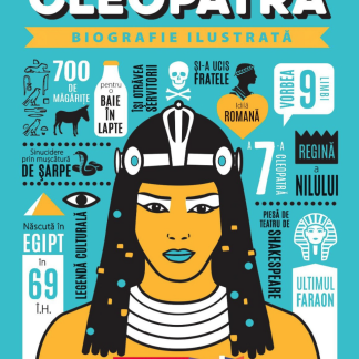 Cleopatra. Biografie ilustrată
